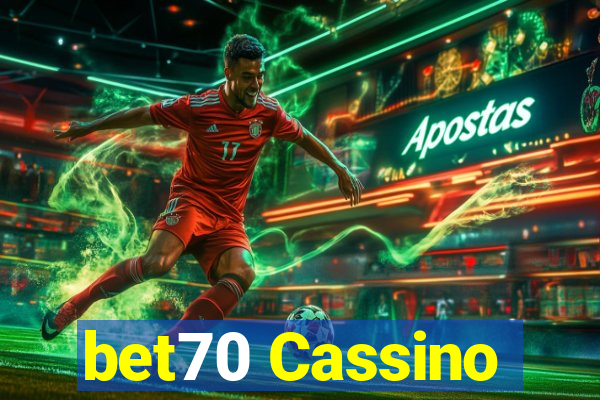 bet70 Cassino